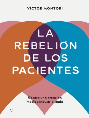 cover image of La rebelión de los pacientes